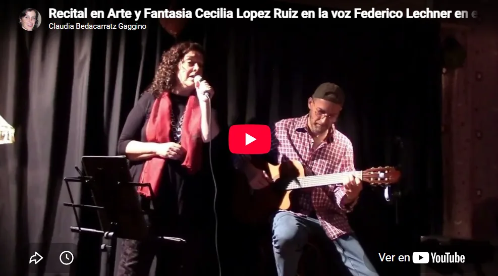 Recital en Arte y Fantasia Cecilia Lopez Ruiz en la voz Federico Lechner en el piano
